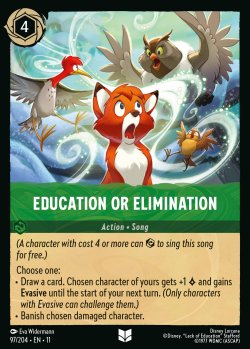 Education or Elimination