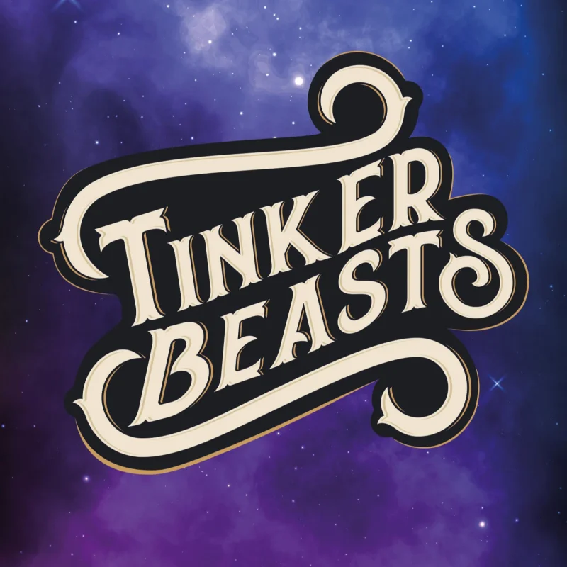 [TB ~] Tinker Beasts